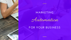 Marketing automation for your business